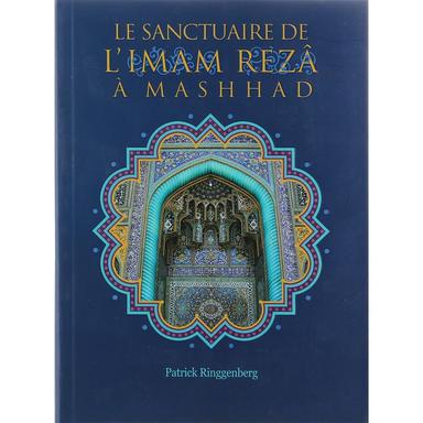 کتاب Le Sanctuaire De LImam Reza A Mashhad product image